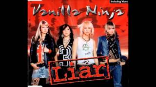 Liar (Extended Version) - Vanilla Ninja