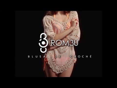 Rom3u - Blusa de Crochê (Clipe Oficial)