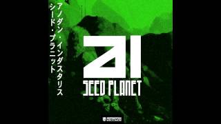Anodyne Industries - Seed Planet [FREE DOWNLOAD]