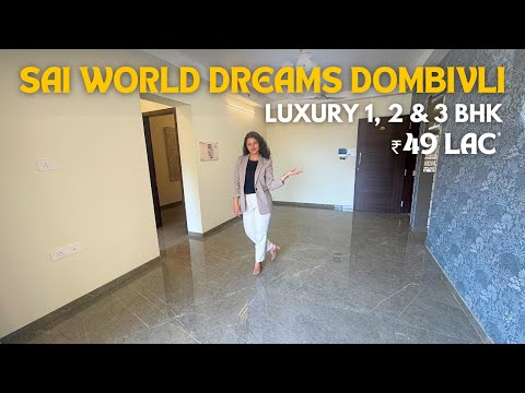 Sai World Dreams Dombivli | Последние новости о строительстве | 1, 2 и 3 спальни | Цена, брошюра ...