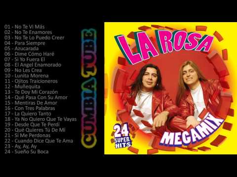 La Rosa - Megamix Enganchados
