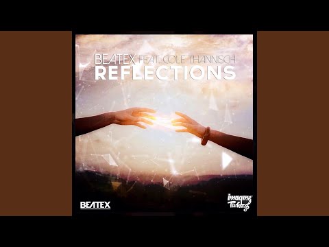 Reflections (feat. Cole Thannisch)