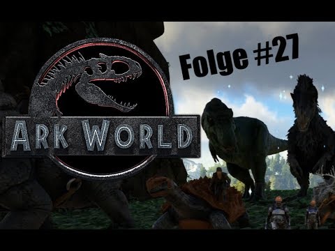 Ark world Folge #27 Sicher  zuhause | Jurassic World Ark Projekt  |PVP | PVE | Deutsch