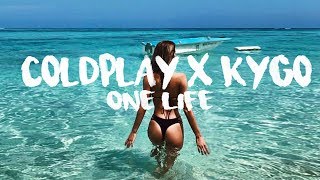 Coldplay, Kygo & Ellie Goulding - One Life