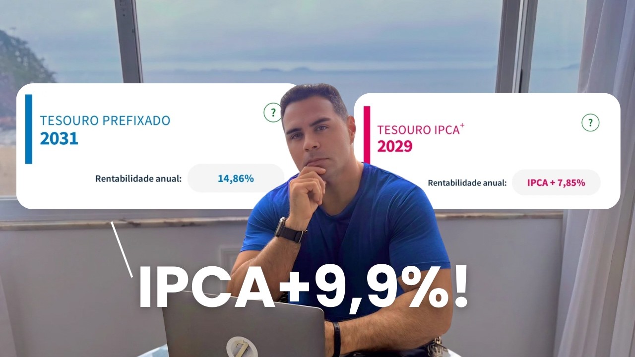 Porque eu estou comprando PREFIXADO ACIMA de 15% a.a (Melhor que IPCA+7%?)