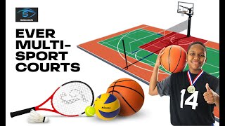 EVER MULTI-SPORT COURT | 5IVE MEDIACOM