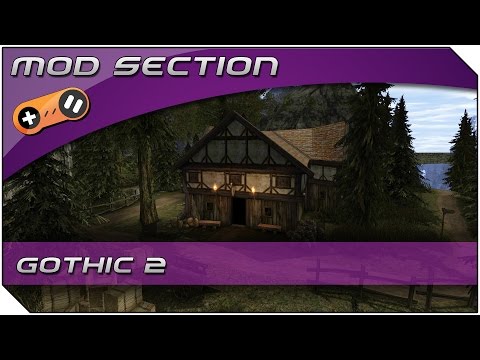 Mod Section - Gothic 2 (D3D11/DirectX11+L'Hiver)