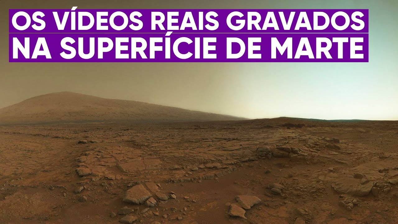 O primeiro vídeo real gravado na superfície de Marte