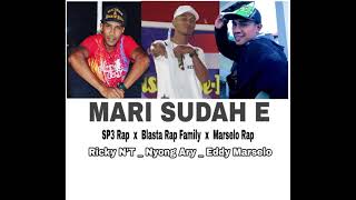 Download lagu Blasta Rap || MARI SUDAH E mp3 Download lagu Blasta Rap || MARI SUDAH E mp3