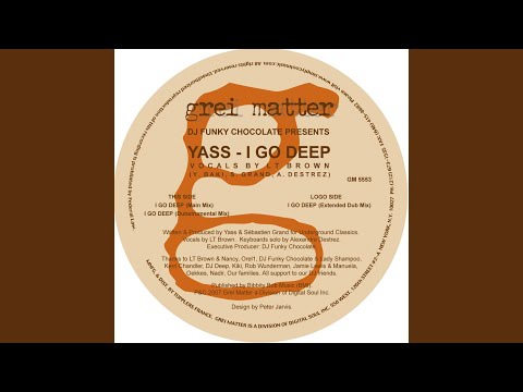 I Go Deep (Main Mix)