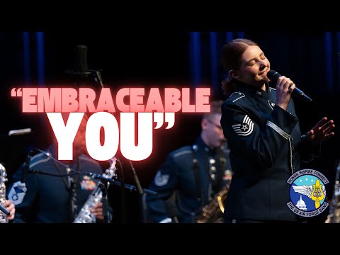 "Embraceable You" - Featuring the Airmen of Note