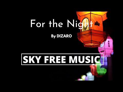 KSMK X Dizaro – For the Night (Sky Free Music)(No Copyright Music)