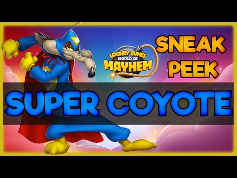SUPER COYOTE - New Epic Toon - Looney Tunes World of Mayhem