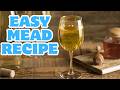How To Make Mead At Home Honey Mead Blackberry Recipe