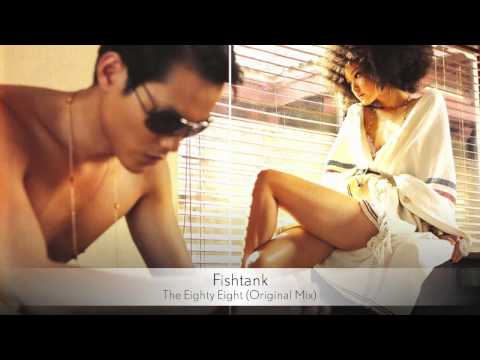 Fishtank - The Eighty Eight (Original Mix) :: Musica del Lounge