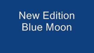 New Edition Blue Moon