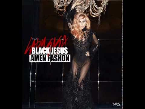 Lady Gaga - Black Jesus † Amen Fashion (Official Instrumental)