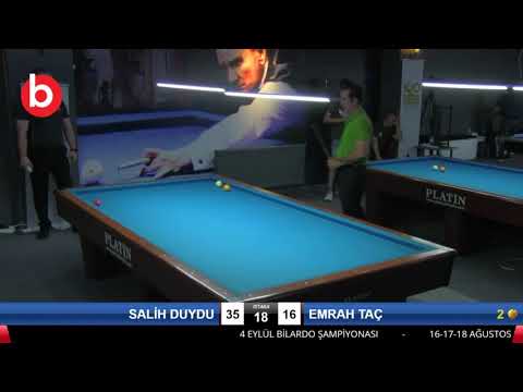 SALİH DUYDU & EMRAH TAÇ Bilardo Maçı - 4 EYLÜL BİLARDO ŞAMPİYONASI - SİVAS-2.TUR