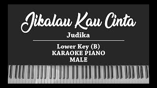 Download lagu Judika - Jikalau Kau Cinta (MALE KARAOKE PIANO) mp3