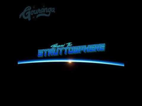Beyond the Struttosphere -  Astral Riders / Rigopolar Remix [Gouranga Music]