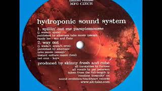 Hydroponic Sound System - Way Out