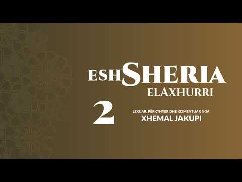2. eshSheria - Hoxhë Xhemal Jakupi