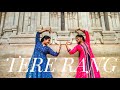 TERE RANG DANCE COVER//ATRANGI RE//