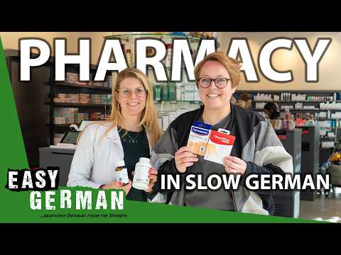 At the Pharmacy in Slow German | Super Easy German 280