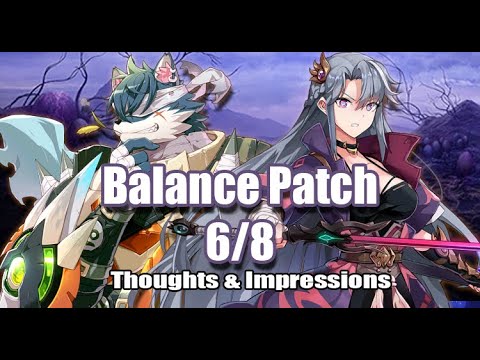 [Epic Seven] 6/8 Balance Adjustment Preview - First Thoughts & Initial Impressions