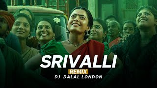 Srivalli  Pushpa  Club Remix  Hindi Version  DJ Da