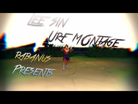 Lee Sin URF Montage - 2016