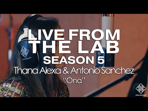 Thana Alexa & Antonio Sanchez Duo - "Ona" (LIVE FROM THE LAB)