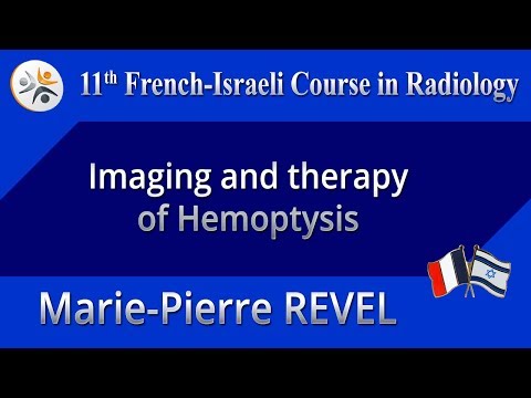 Imaging and therapy of Hemoptysis - Marie-Pierre REVEL