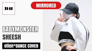 [Mirrored] BABYMONSTER - SHEESH | Kpop Full Dance Tutorial
