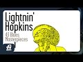 Lightnin' Hopkins - Can't Get That Woman off My Mind