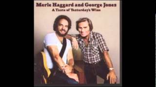 Merle Haggard & George Jones -The Brothers