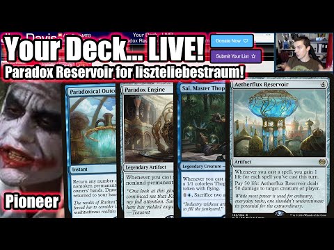 Your Deck... LIVE! Pioneer Paradox Reservior for Lisztliebestraum - We Try To Solve The Paradox!