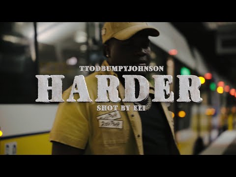 TTOD Bumpy Johnson - Harder (Official Music Video)