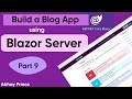 Part 9 Blog App Using Blazor Server Create Save Blog Posts By Abhay Prince