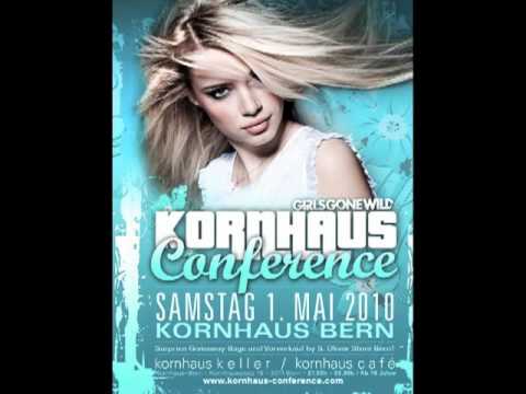 Kornhaus Conference - 1. Mai - Girls Gone Wild Edition