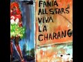 Me Voy Pa ' Moron - Fania All Stars