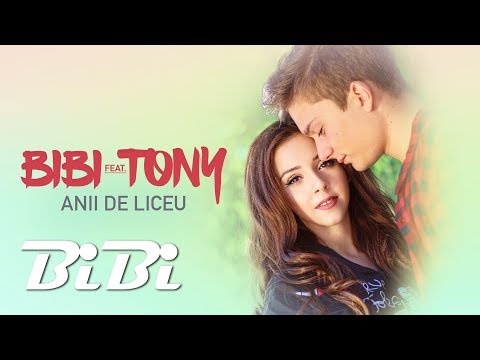 BiBi feat. Tony - Anii de liceu (Official Video)
