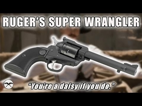 Is the Ruger Super Wrangler the Ultimate Budget Cowboy Gun?