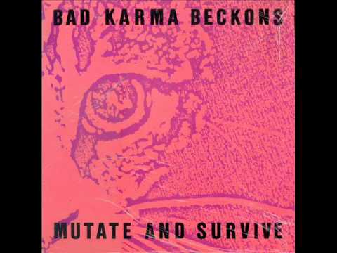 Bad Karma Beckons - Do Da Snake