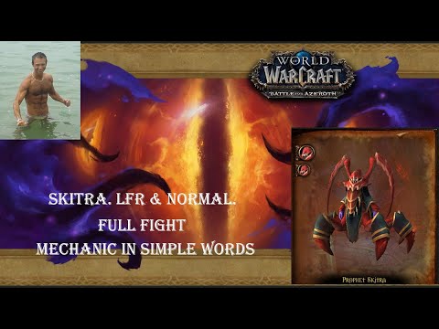 Prophet Skitra LFR and Normal difficulty