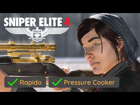 Sniper Elite 4 - Rapido + Pressure Cooker (Mission #8 Challenge)