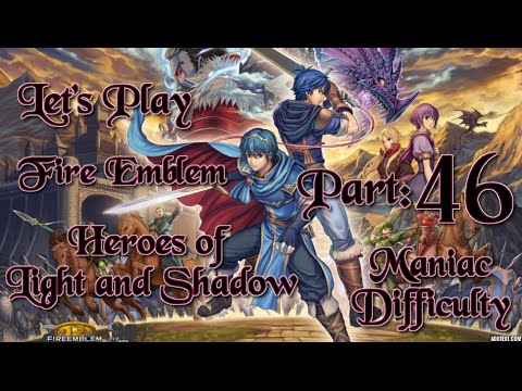Part 46: Let's Play Fire Emblem 12, Maniac, Chapter 22 - "Nagi Plz"
