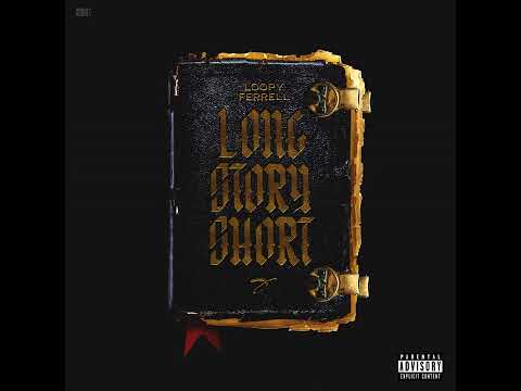 Loopy Ferrell x Sada James - NEVER HAD SOME [Official Audio]