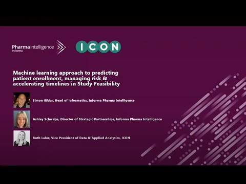 Predicting Patient Enrollment, Managing Risk & Accelerating Timelines in Study Feasibility