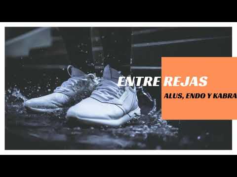 ALVX TXG, ENDO Y KABRA - ENTRE REJAS